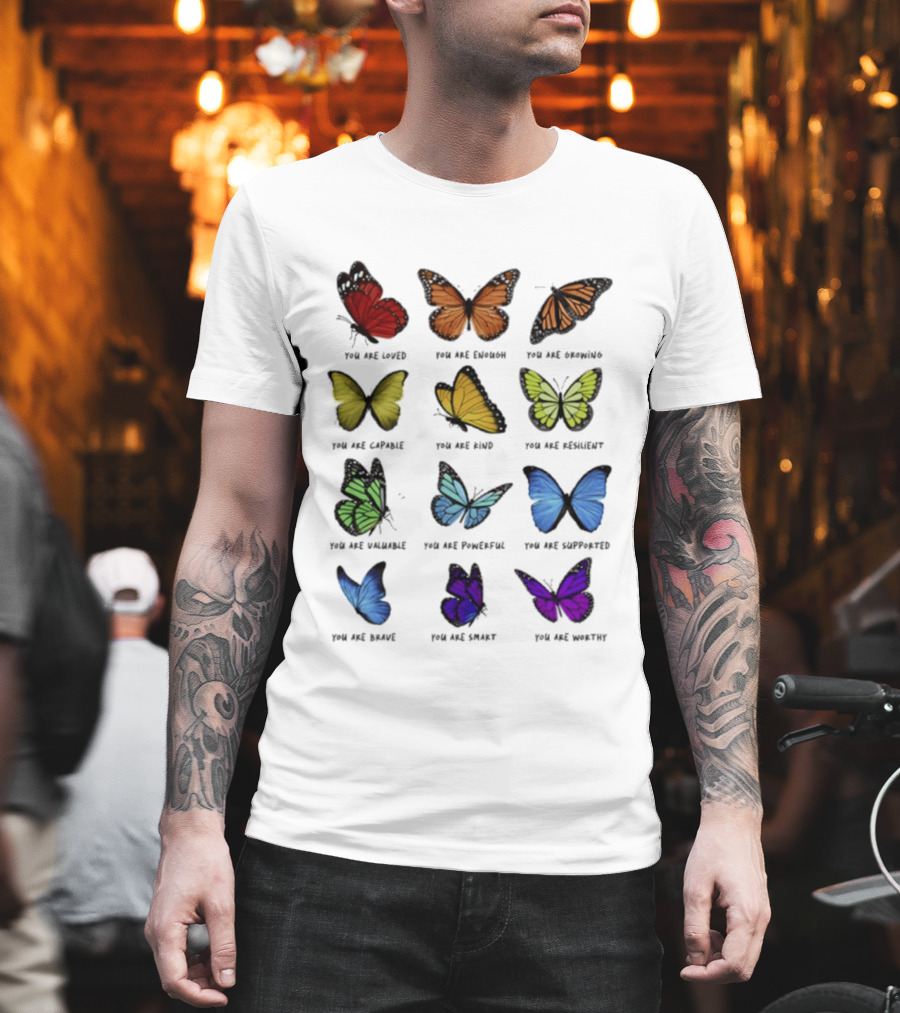 Charlotte Flair Butterfly Affirmations You Are Loved Brave Enough Capable Kind Resilient Valuable Powerful Supported Unique Smart Worthy T-Shirt