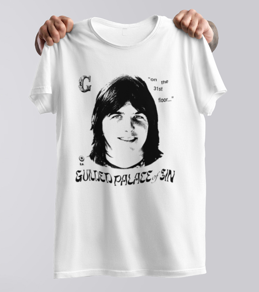 Gram Parsons Gilded Palace Of Sin On The 31st Floor T-Shirt