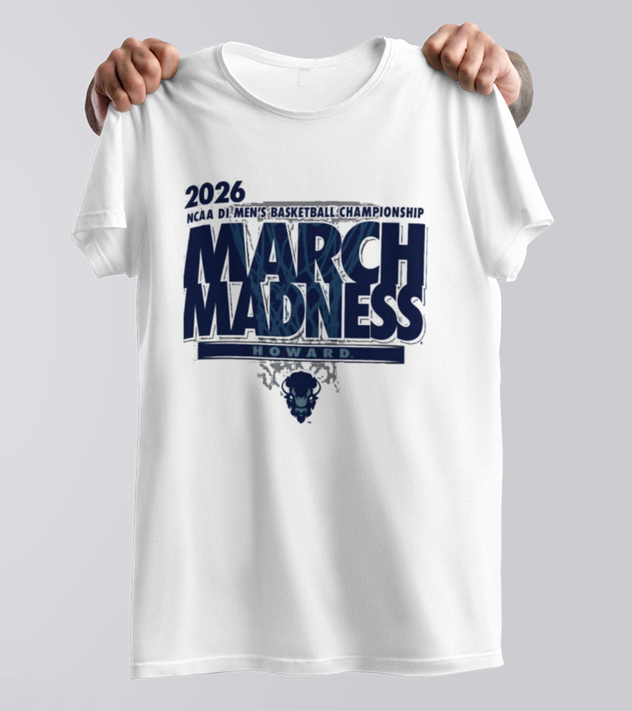2026 NCAA Men's Basketball Championship March Madness Howard T-Shirt