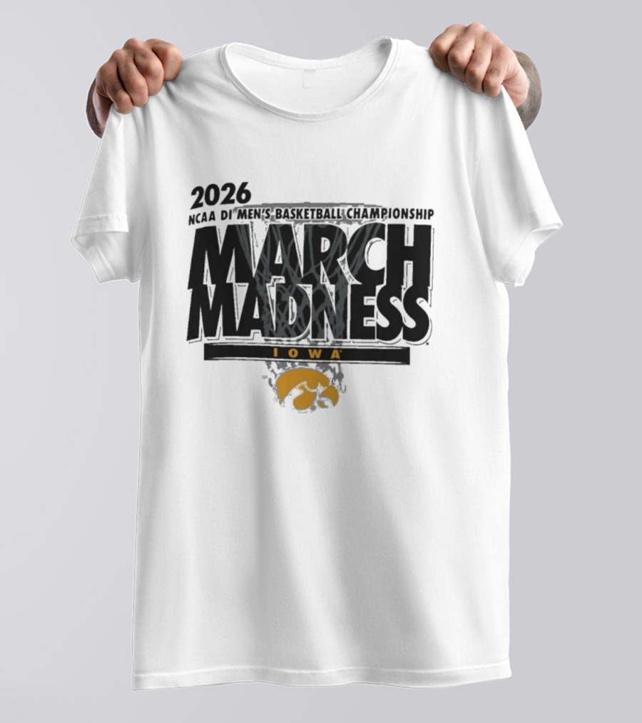 2026 NCAA DI Men's Basketball Championship March Madness Iowa Hawkeyes T-Shirt