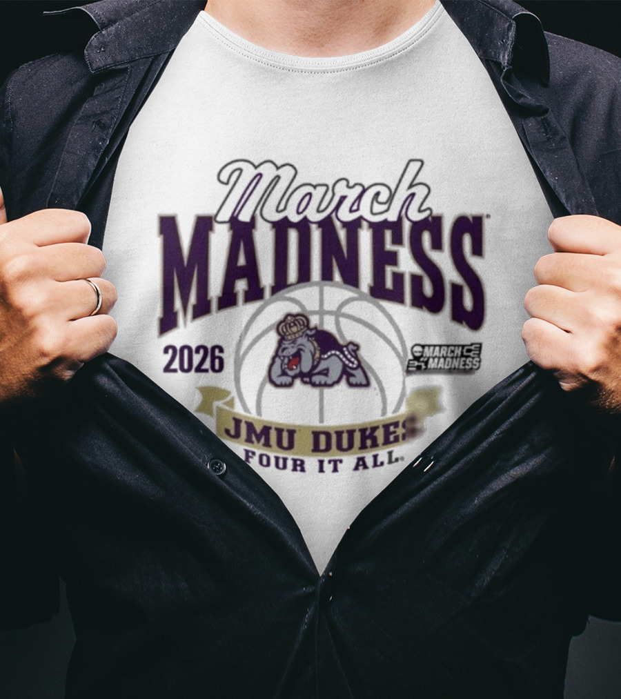 March Madness 2026 JMU Dukes Pour It All Basketball T-Shirt