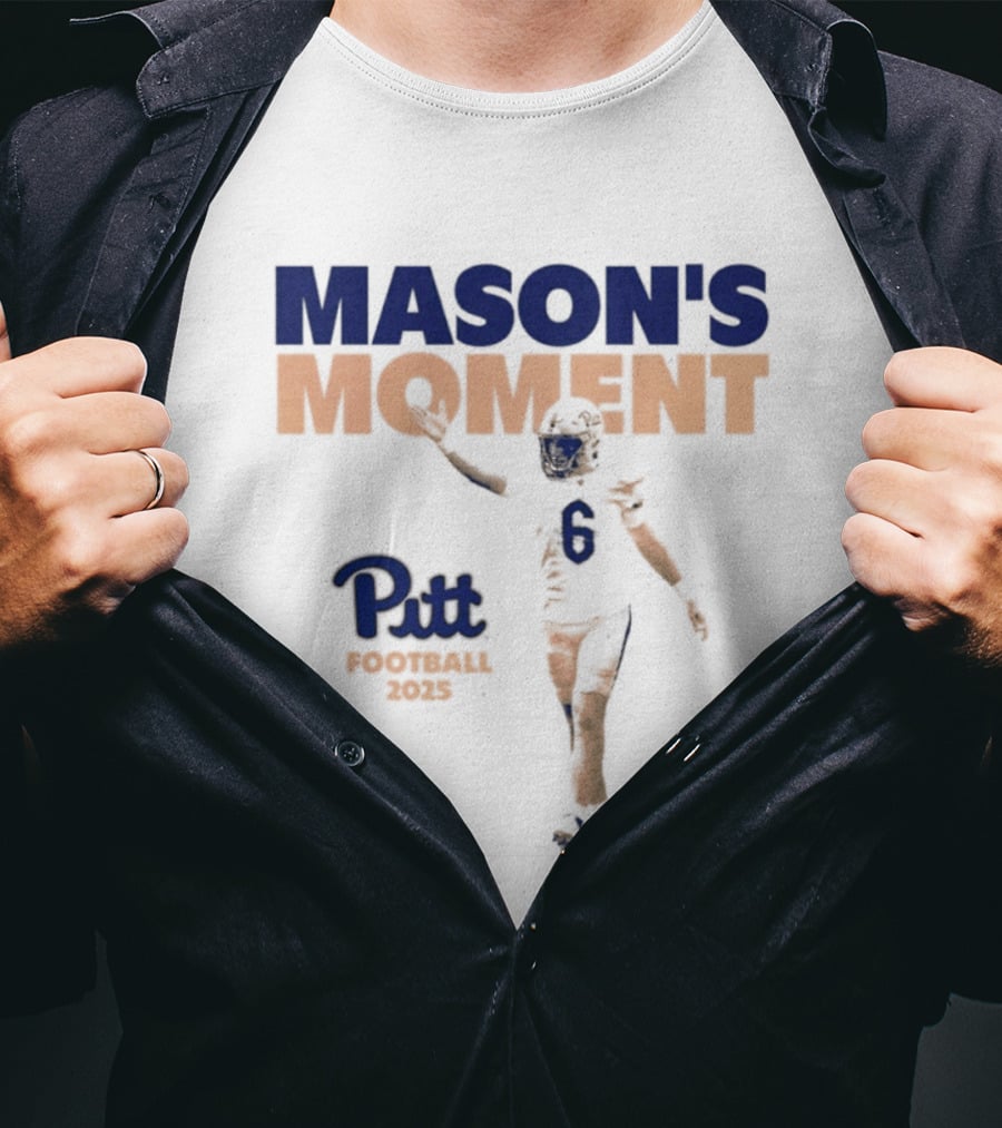 Mason's Moment Pitt Football 2025 T-Shirt