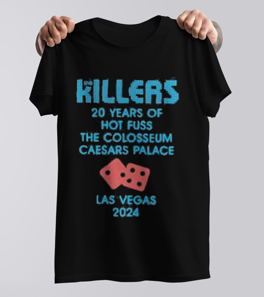 Killers 20 Years Hot Fuss Colosseum Caesars Palace Las Vegas 2024 T-Shirt