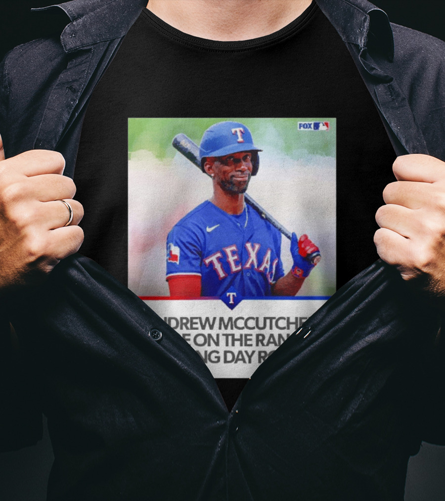Andrew McCutchen Rangers Opening Day Roster Announcement With Texas Baseball T-Shirt