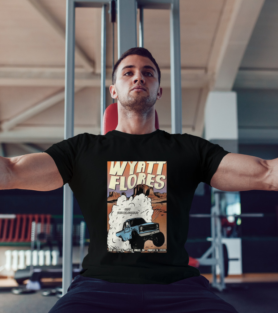 Wyatt Flores Sioux Falls Concert With Pepe El Burrio Jr March 31 2026 Desert Adventure T-Shirt