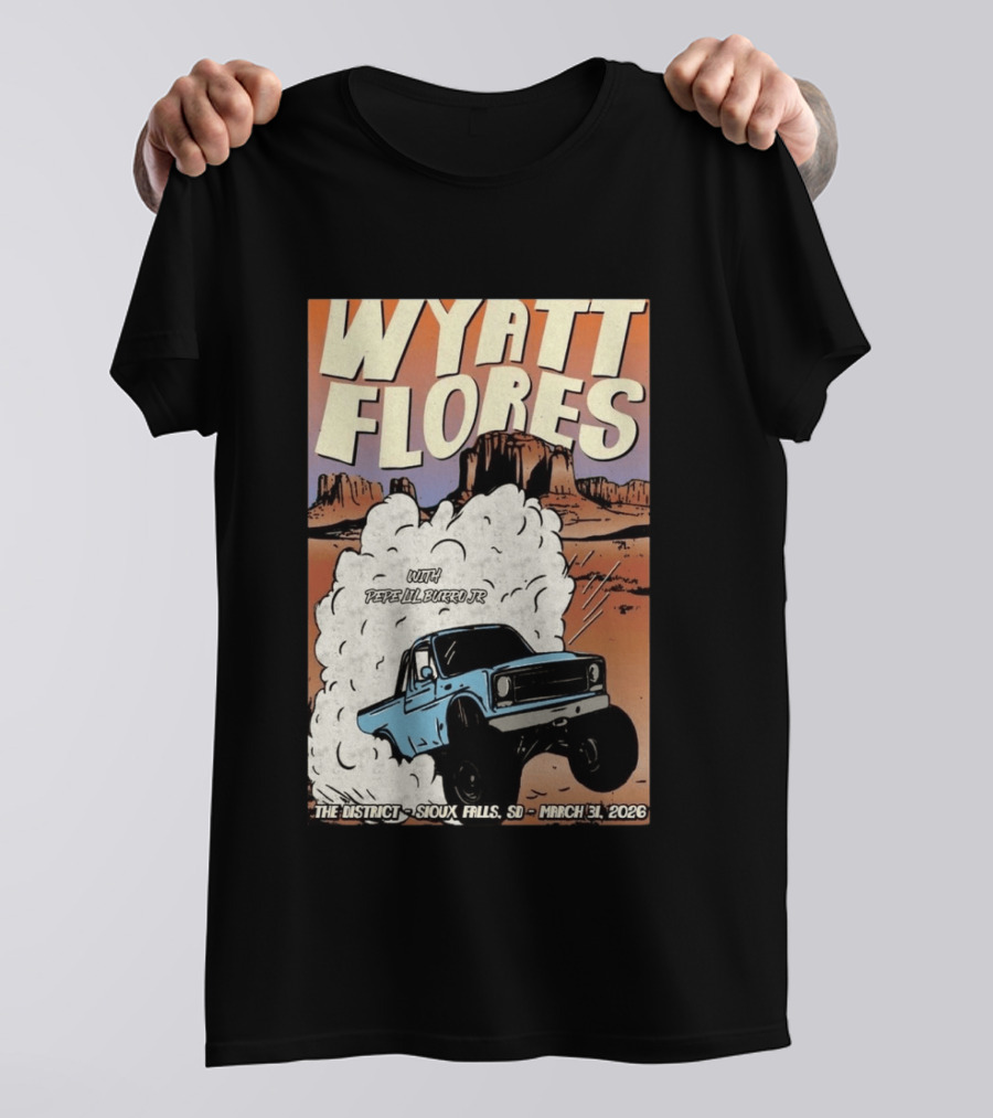Wyatt Flores Sioux Falls Concert With Pepe El Burrio Jr March 31 2026 Desert Adventure T-Shirt
