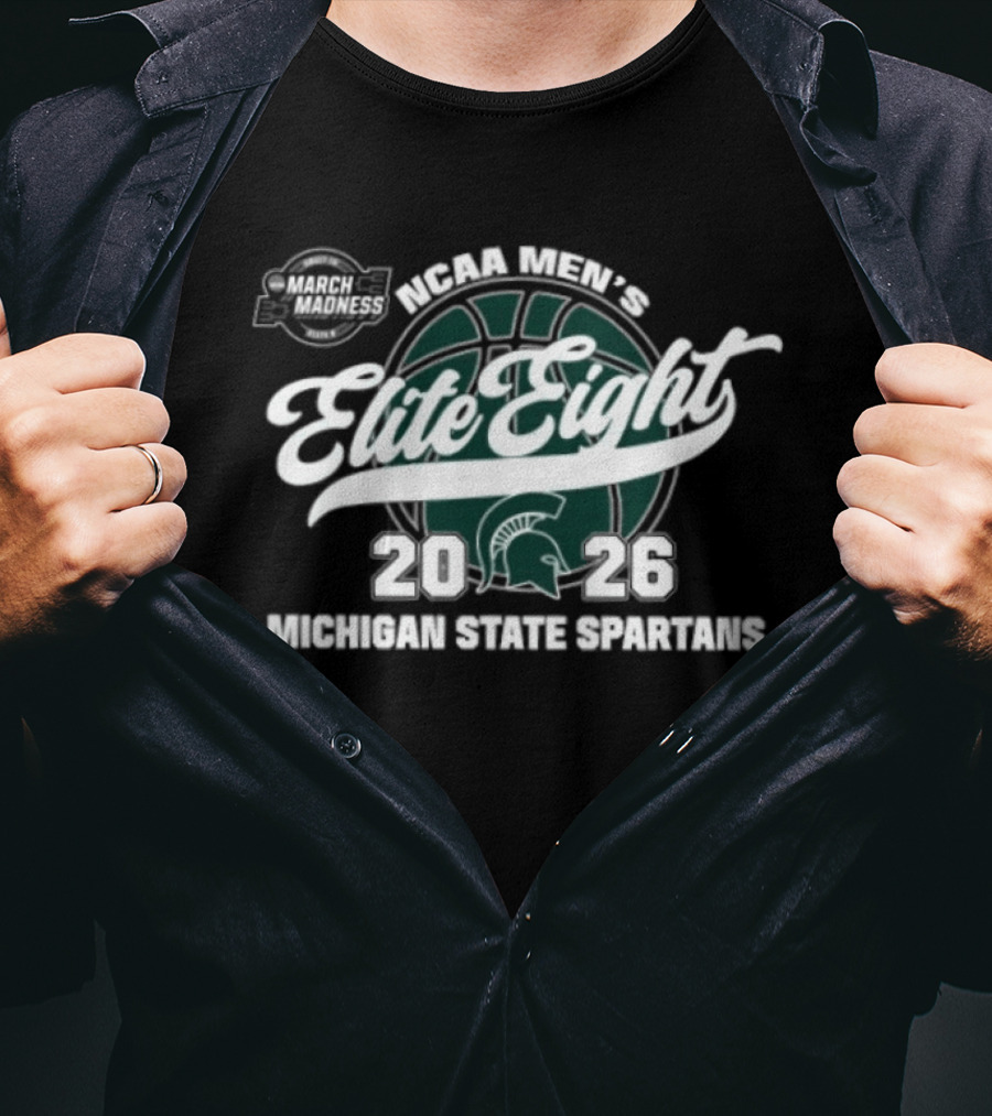 Elite Eight 2026 Michigan State Spartans NCAA Men's Basketball Tournament March Madness T-Shirt