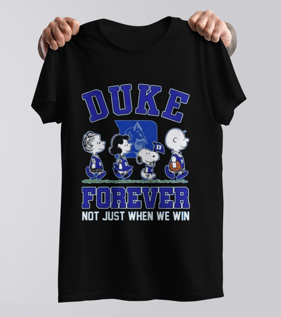 Snoopy Peanuts Duke Forever Not Just When We Win T-Shirt