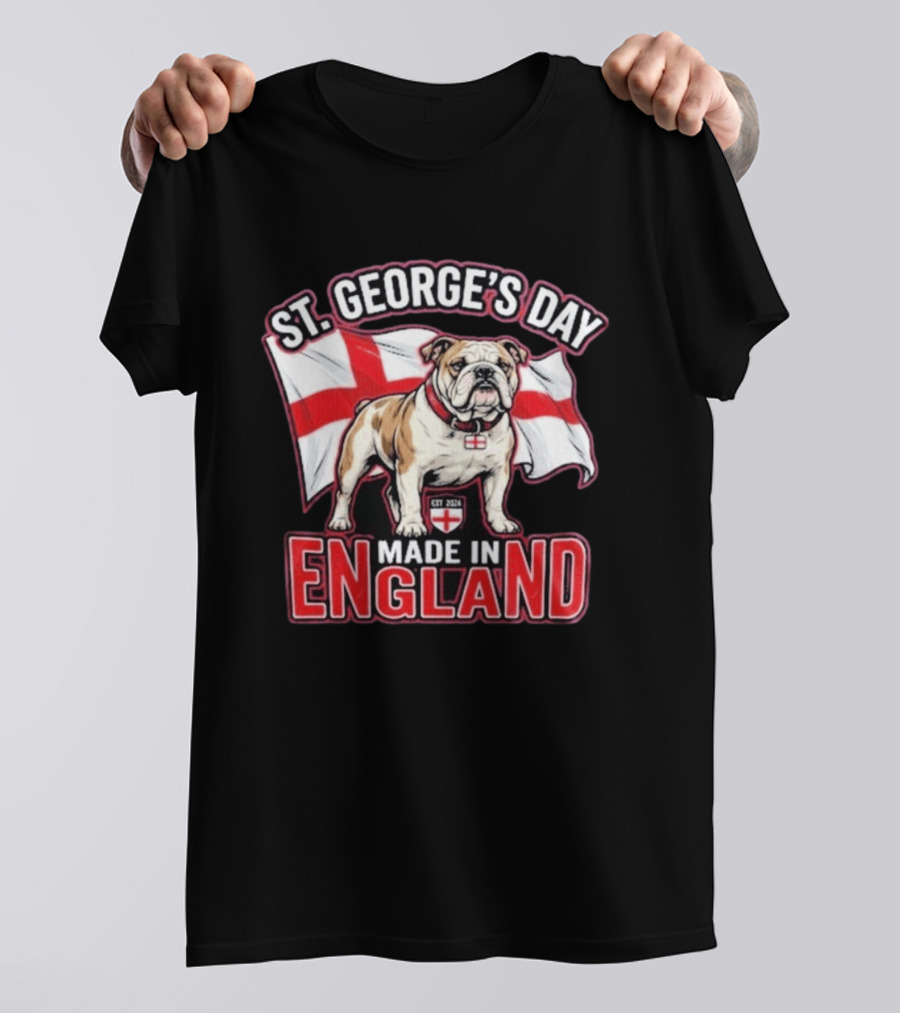 St George's Day Bulldog England Made In England T-Shirt
