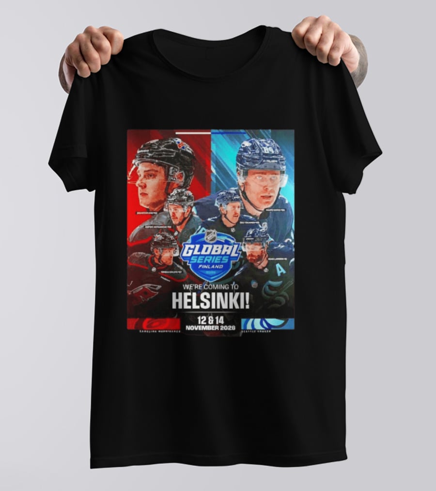 NHL Global Series Finland 2026 Helsinki Carolina Hurricanes Vs Seattle Kraken November 12 14 T-Shirt
