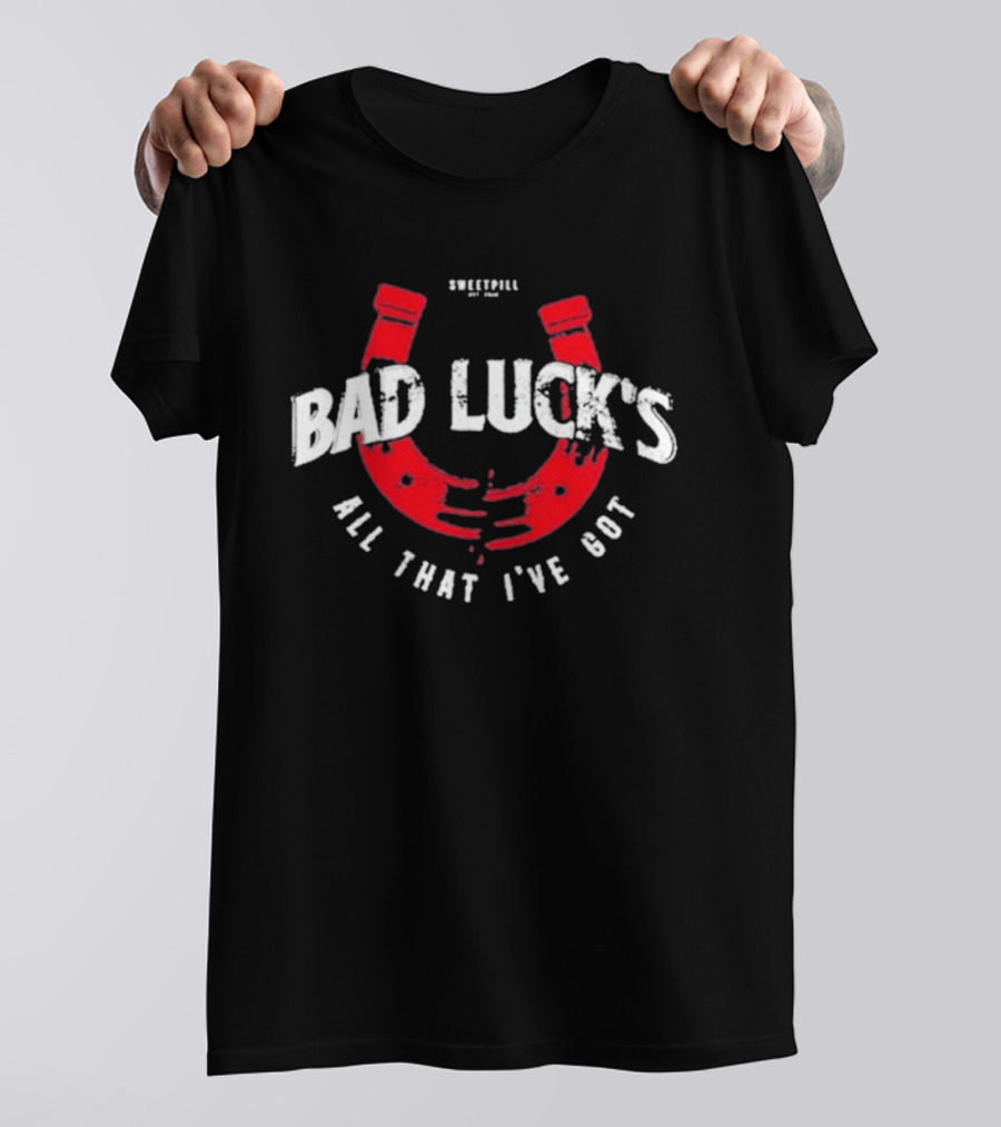 Sweet Pill Bad Luck's All That I've Got Red Horseshoe T-Shirt