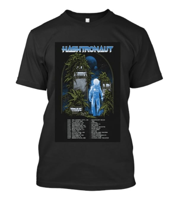 Hashtronaut June 2026 Tour Dates Oklahoma St Louis Louisville Richmond Brooklyn Troy Cleveland Detroit Columbus Minneapolis T-Shirt
