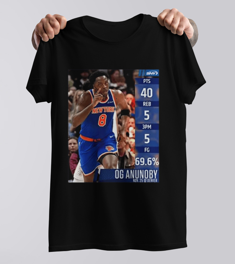 OG Anunoby 40 Points New York Performance Nov 25 Denver T-Shirt