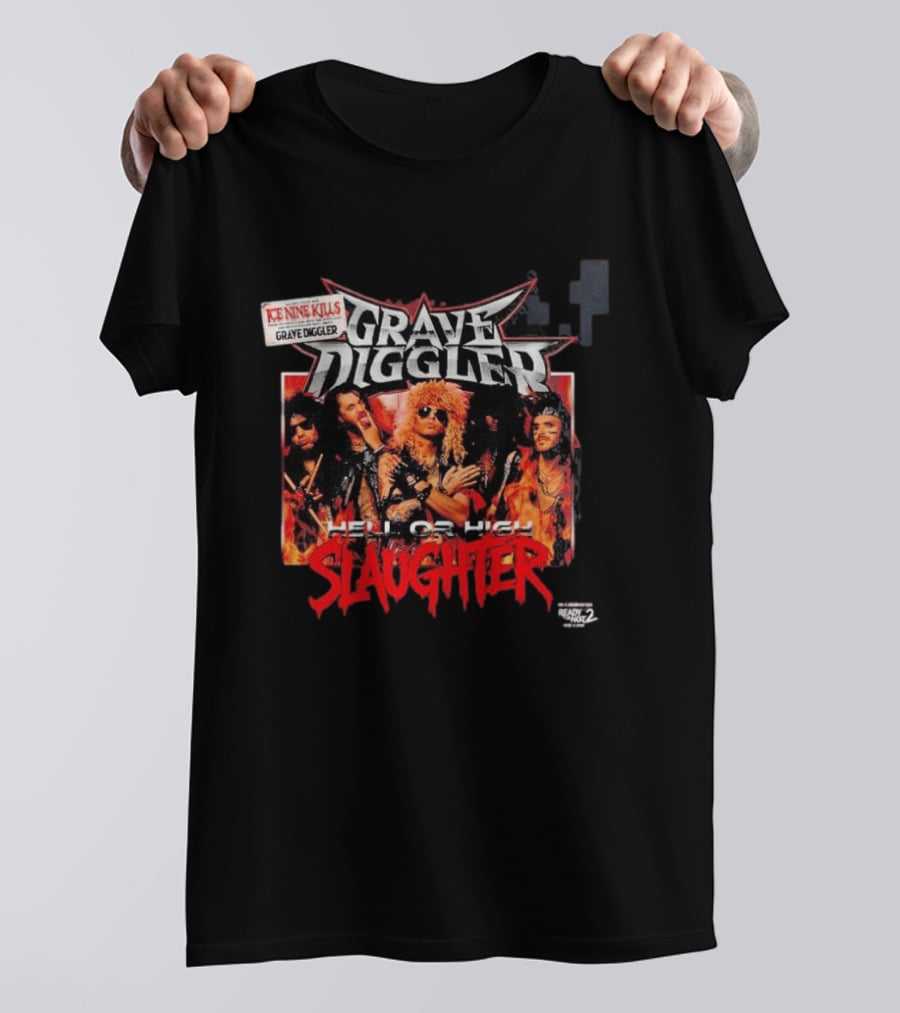 Ice Nine Kills Grave Diggler Hell Or High Slaughter From Ready Or Not 2 Here I Come T-Shirt