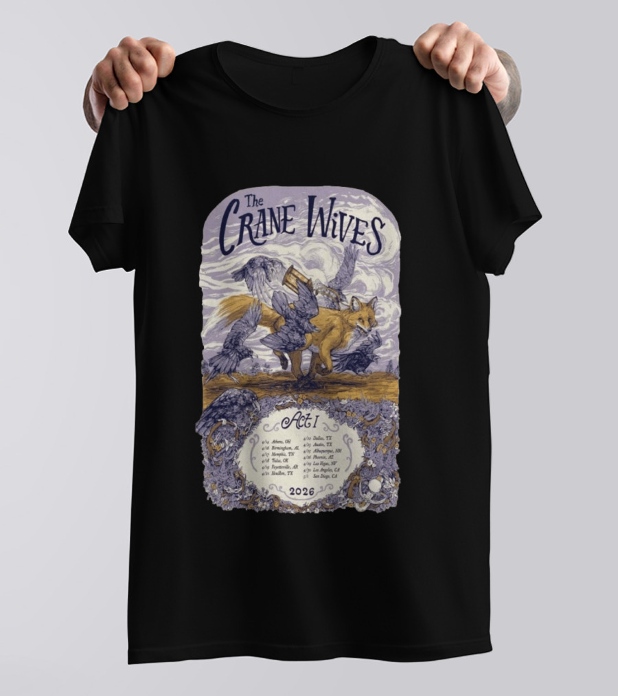 The Crane Wives Act I Tour 2026 Fox And Birds Concert T-Shirt
