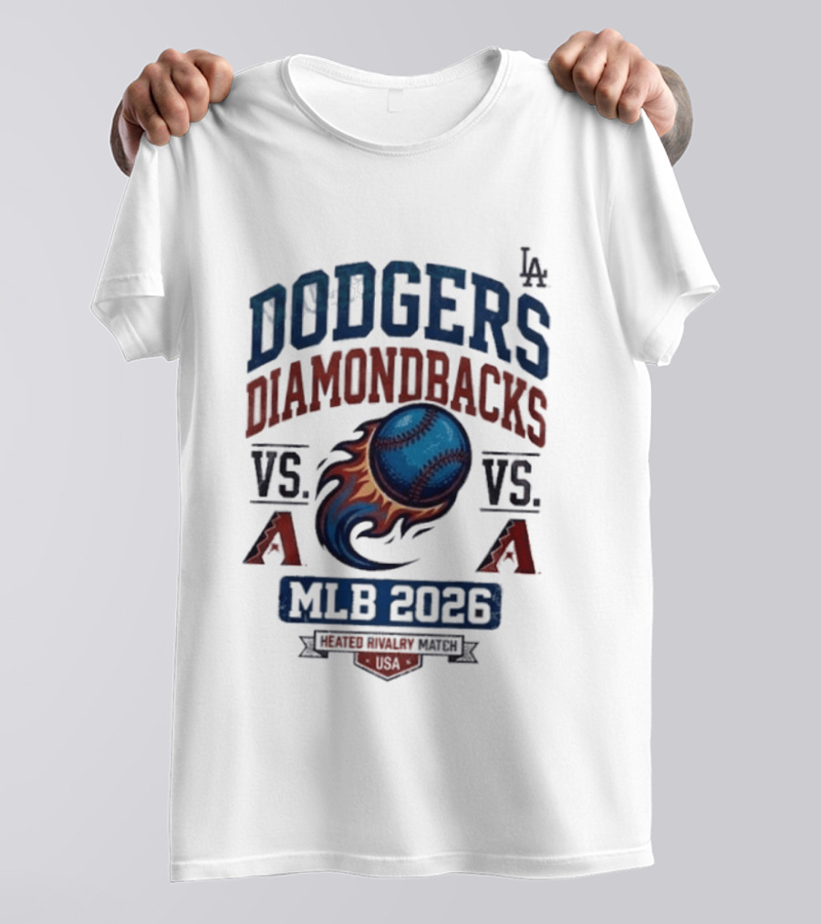 Dodgers Diamondbacks Vs A MLB 2026 Rivalry Match T-Shirt