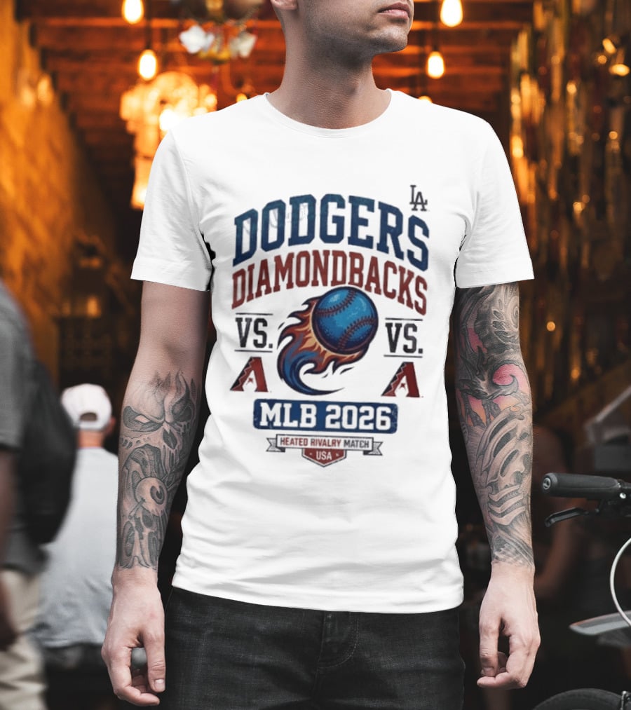 Dodgers Diamondbacks Vs A MLB 2026 Rivalry Match T-Shirt