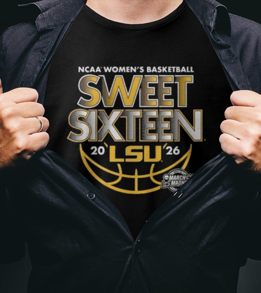 NCAA Women's Basketball LSU Sweet Sixteen 2026 March Madness T-Shirt