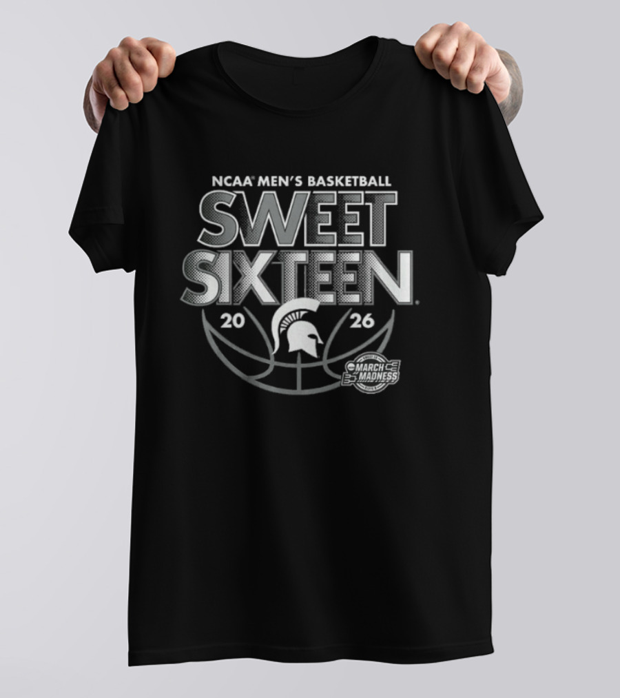 NCAA Men's Basketball Sweet Sixteen 2026 Michigan State March Madness T-Shirt