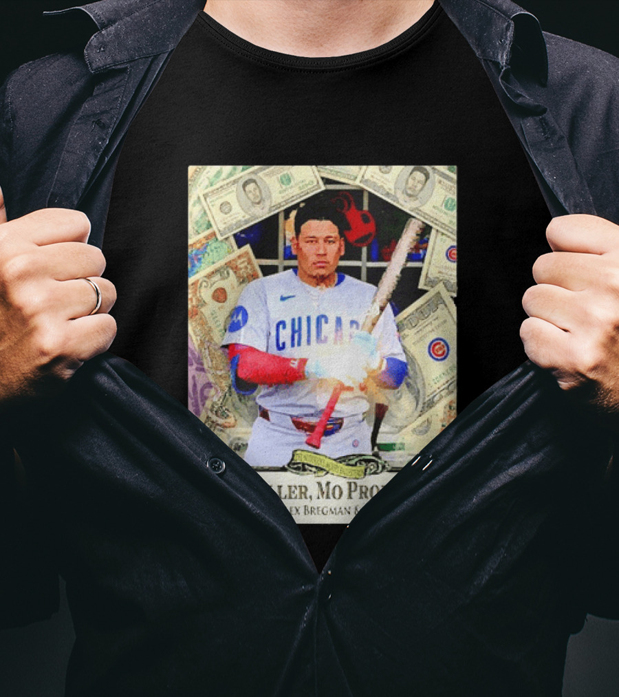 Mo Baller Mo Problems Chicago Cubs Featuring Alex Bregman Seiya Suzuki Moisés Ballesteros T-Shirt