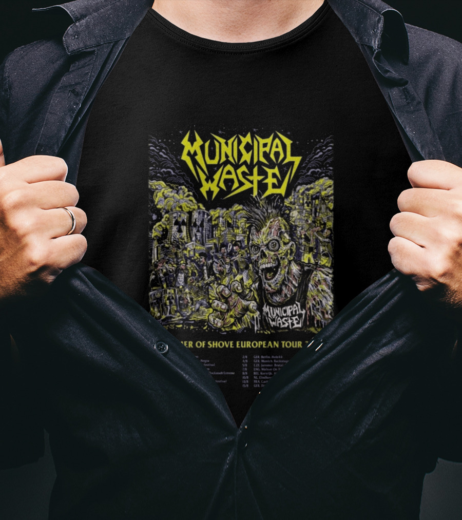 Municipal Waste Summer Of Shove European Tour 2026 Zombie Thrash Metal Concert Dates And Locations T-Shirt