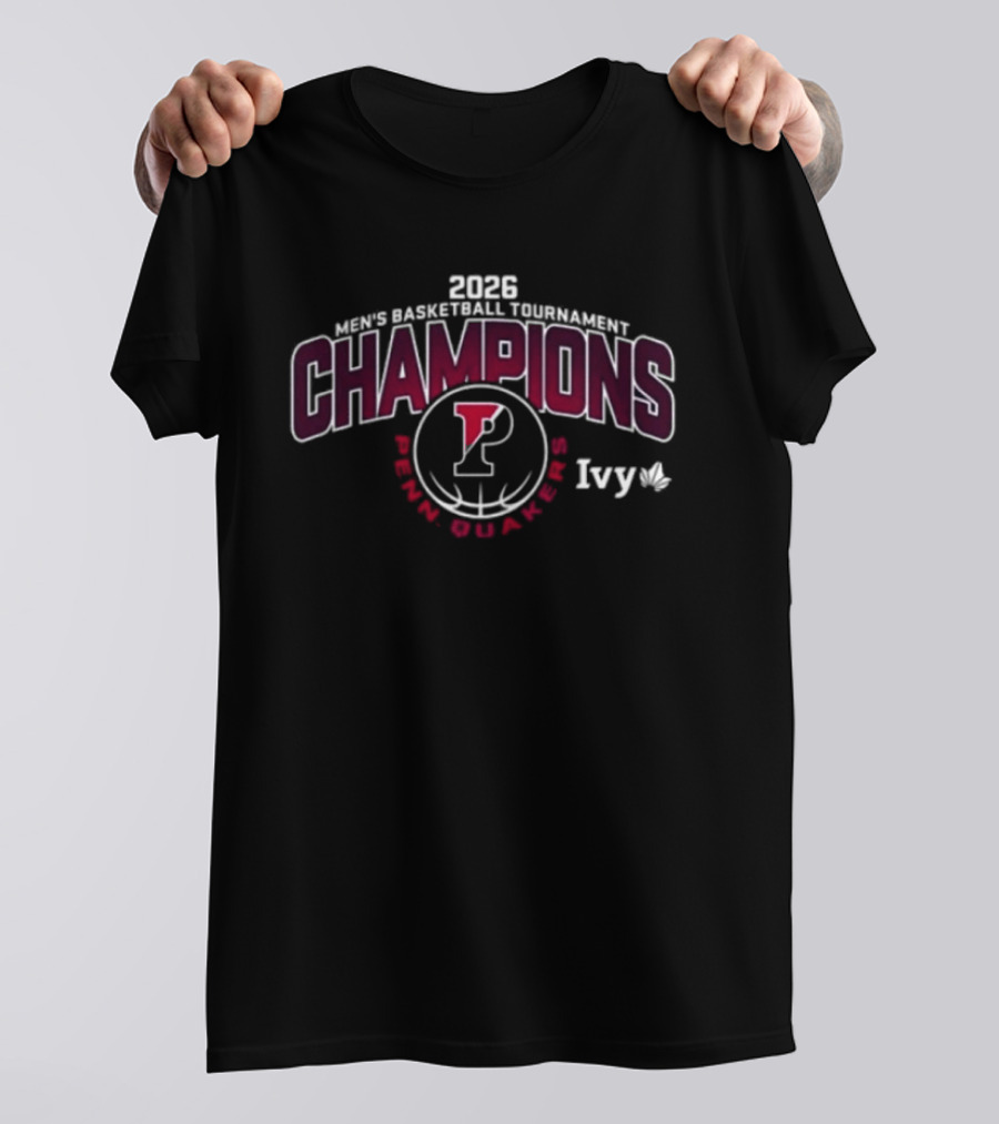 2026 Ivy League Men's Basketball Tournament Champions Pennsylvania Quakers T-Shirt