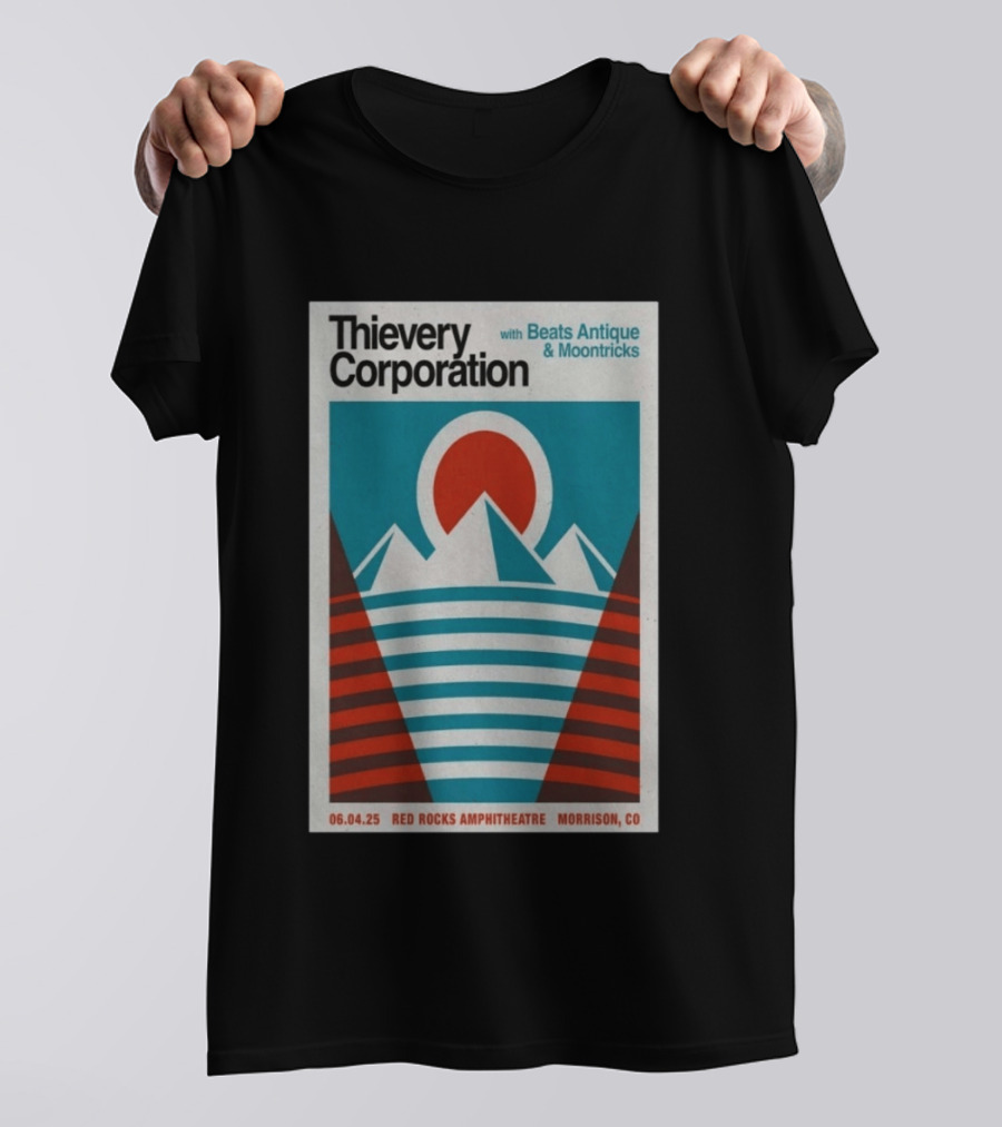Thievery Corporation Red Rocks Amphitheatre 06 04 25 With Beats Antique Moontricks Morrison CO T-Shirt
