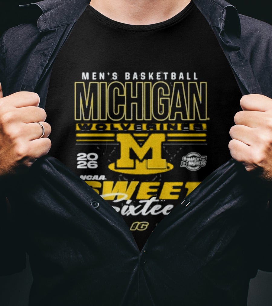 Michigan Wolverines Basketball 2026 NCAA Sweet Sixteen Bound March Madness T-Shirt
