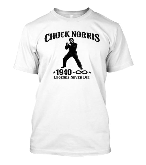 Chuck Norris 1940 Legends Never Die Infinity T-Shirt
