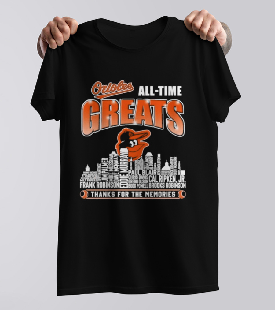 Orioles All Time Greats Thank You For The Memories City Skyline T-Shirt