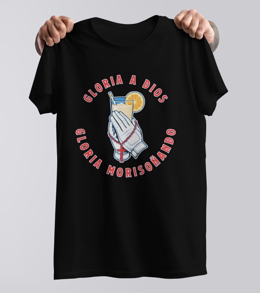 Gloria A Dios Gloria Morisoñando Prayer Hands Lemon Drink T-Shirt