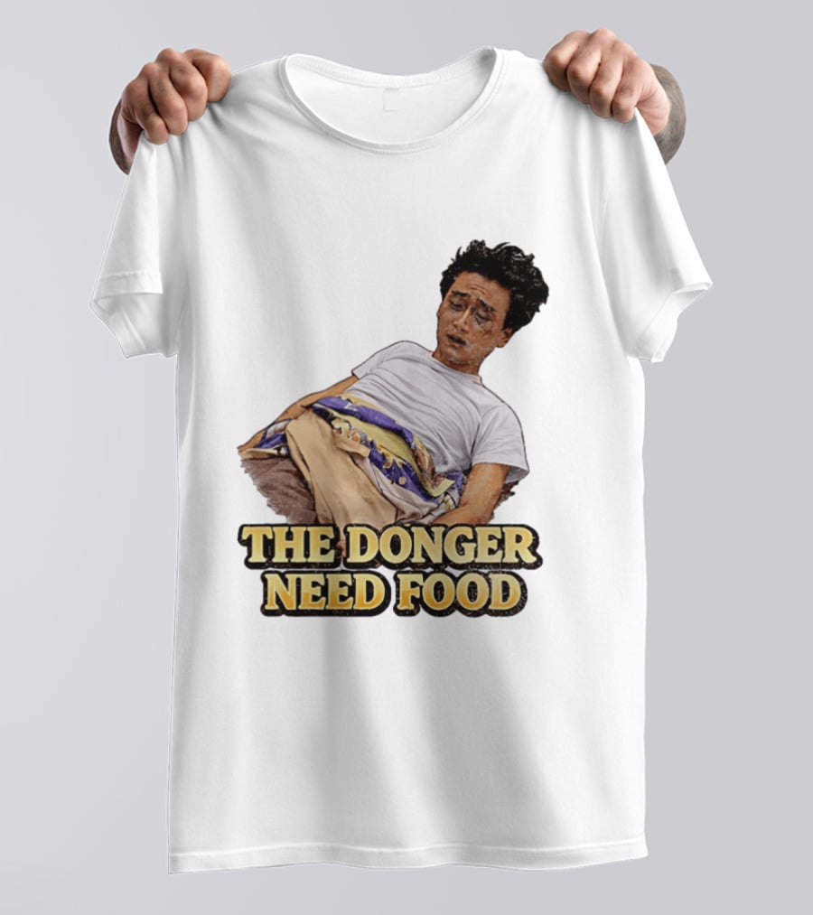 The Donger Need Food Movie T-Shirt