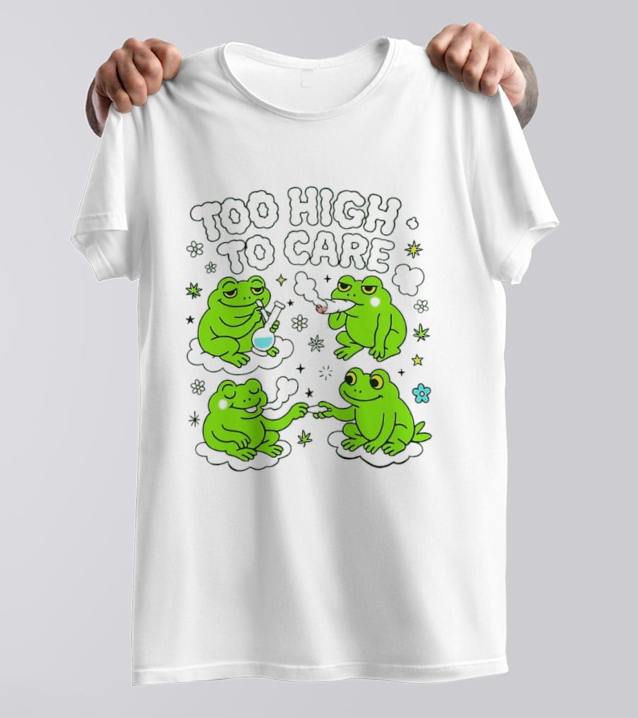 Too High To Care Frogs Smoking Peaceful Bliss T-Shirt