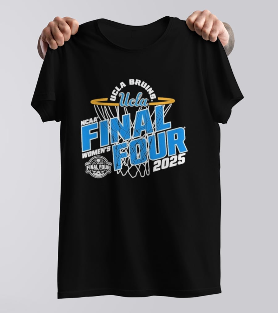 UCLA Bruins 2025 NCAA Women's Basketball Final Four Championship Hoop Net T-Shirt