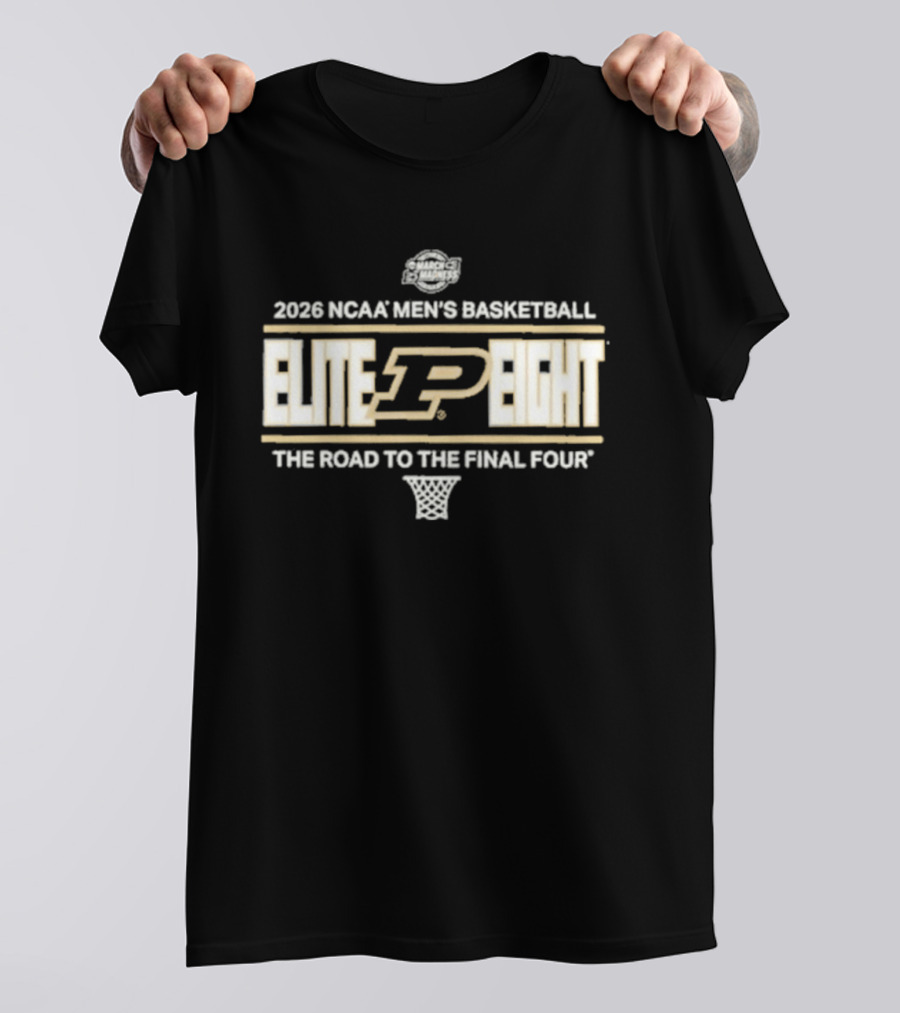 2026 NCAA Men's Basketball Elite Eight Purdue The Road To The Final Four T-Shirt