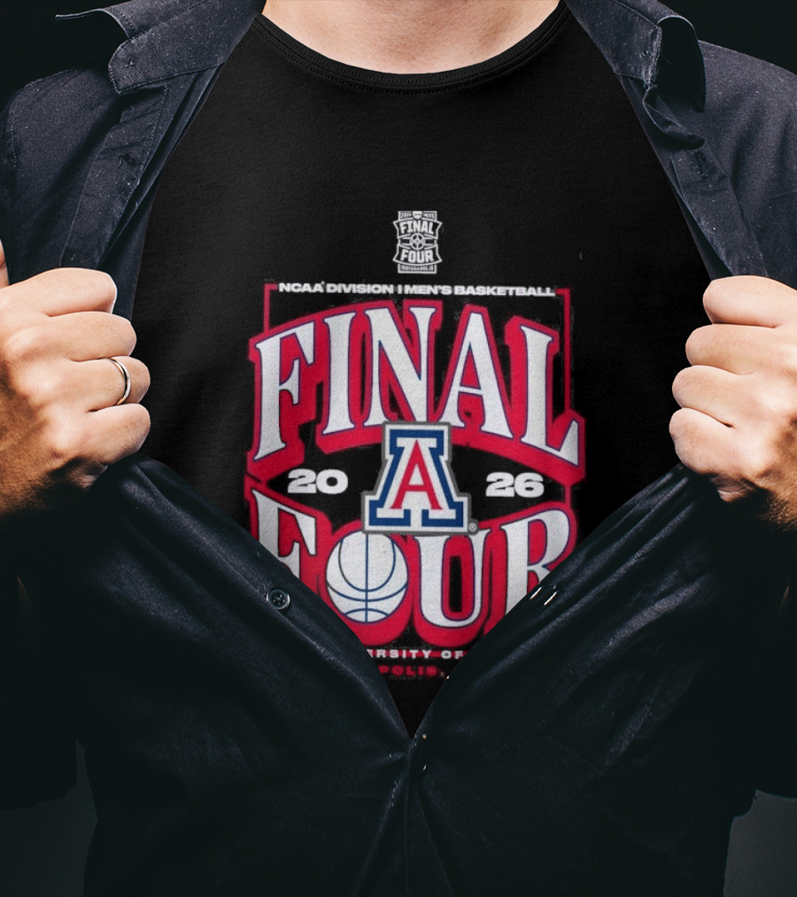Arizona Wildcats 2026 NCAA Final Four March Madness Basketball Tournament University Of Arizona T-Shirt