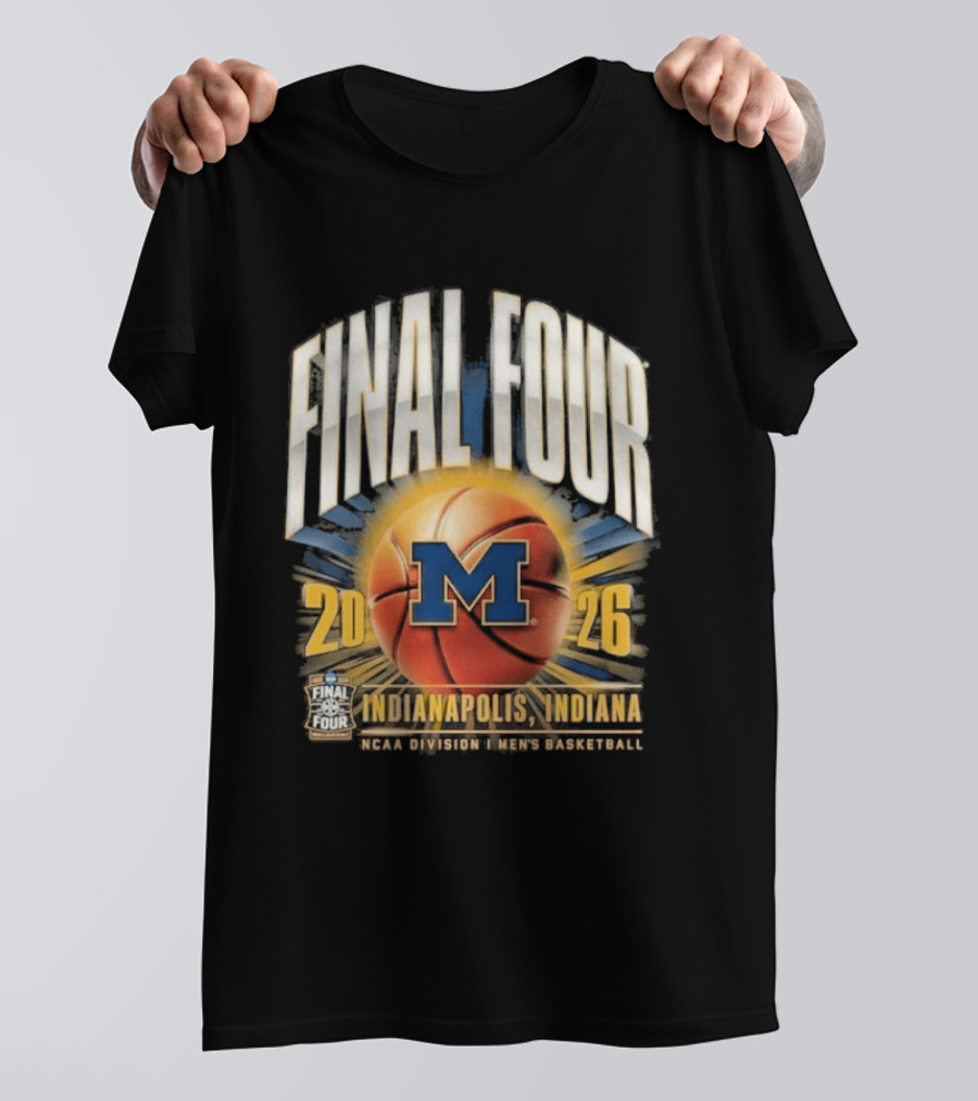 Final Four 2026 Indiana Michigan Wolverines NCAA Basketball Tournament T-Shirt