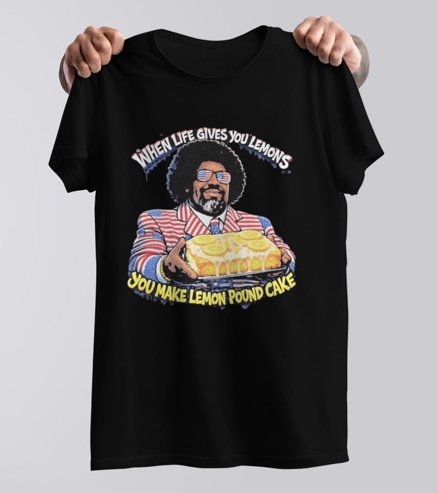 When Life Gives You Lemons You Make Lemon Pound Cake Afroman Case Closed T-Shirt