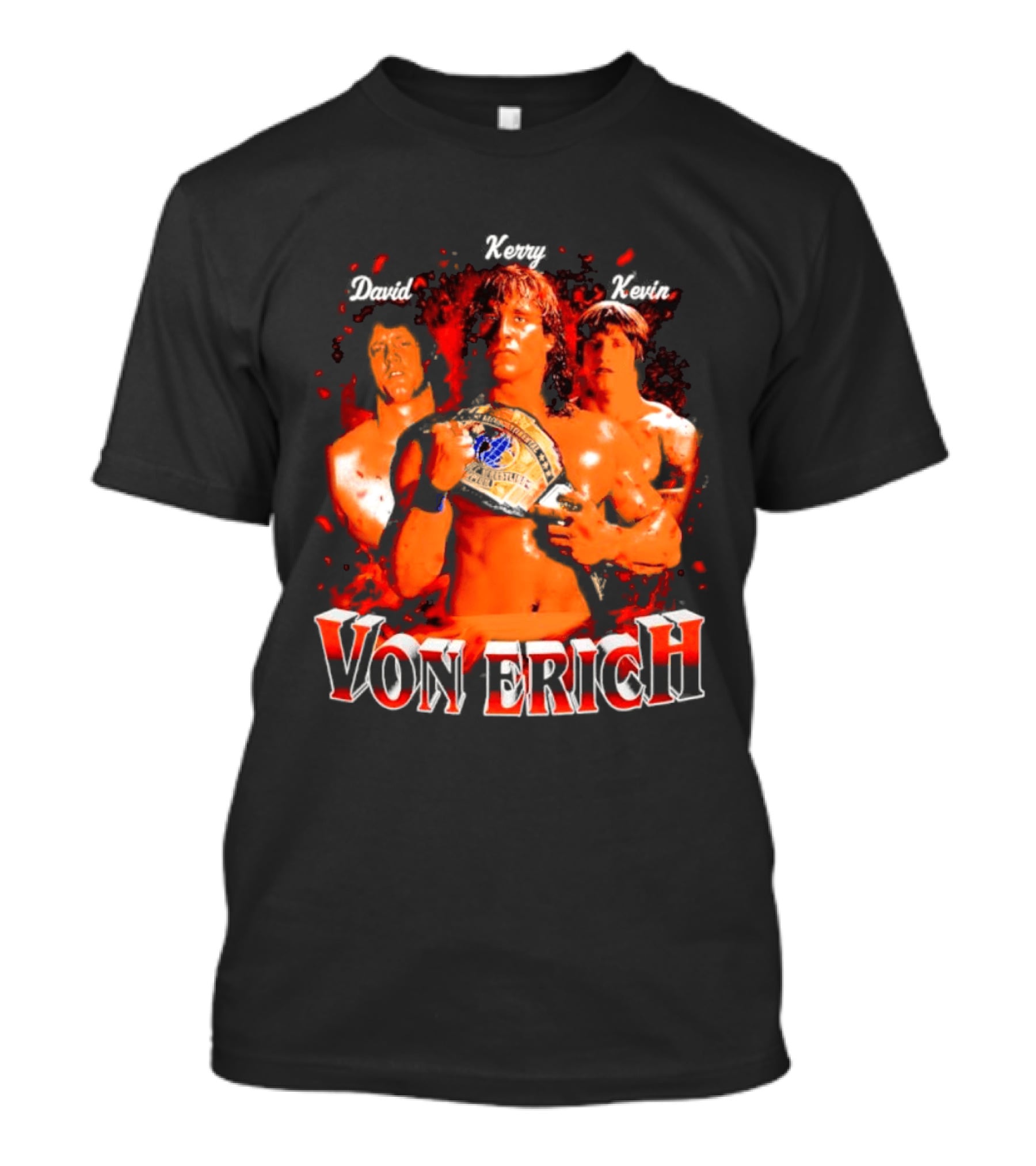 Von Erich Wrestling Family Kevin David Kerry Retro Championship T-Shirt