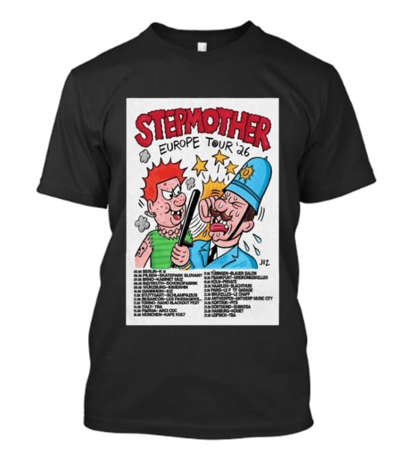 Stepmother Europe Tour 2026 Cartoon Punk Rock Dates And Locations T-Shirt