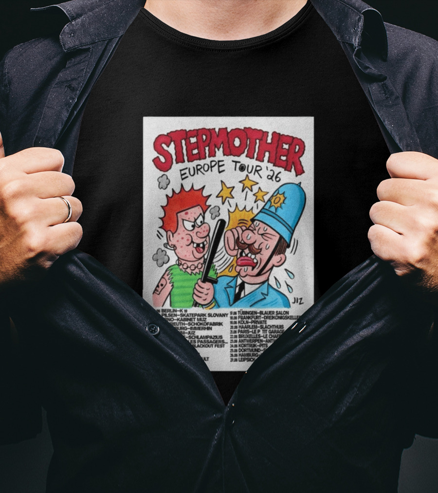 Stepmother Europe Tour 2026 Cartoon Punk Rock Dates And Locations T-Shirt