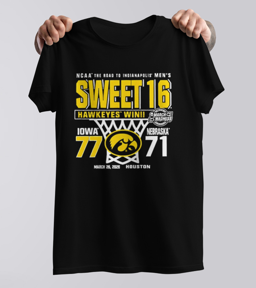 NCAA The Road To Minneapolis Men's Sweet 16 Hawkeyes Win Iowa 77 Nebraska 71 March 29 2020 Selection T-Shirt