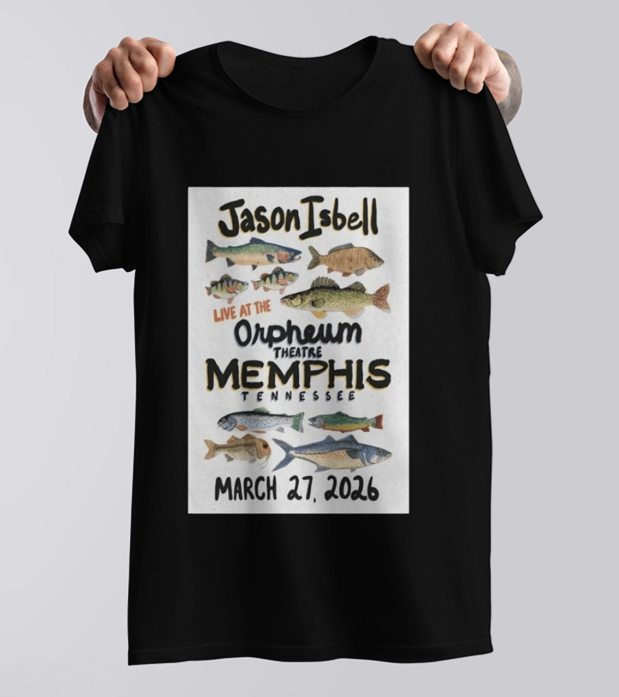 Jason Isbell Live At The Orpheum Theatre Memphis Tennessee March 27 2026 Fish Illustrations T-Shirt