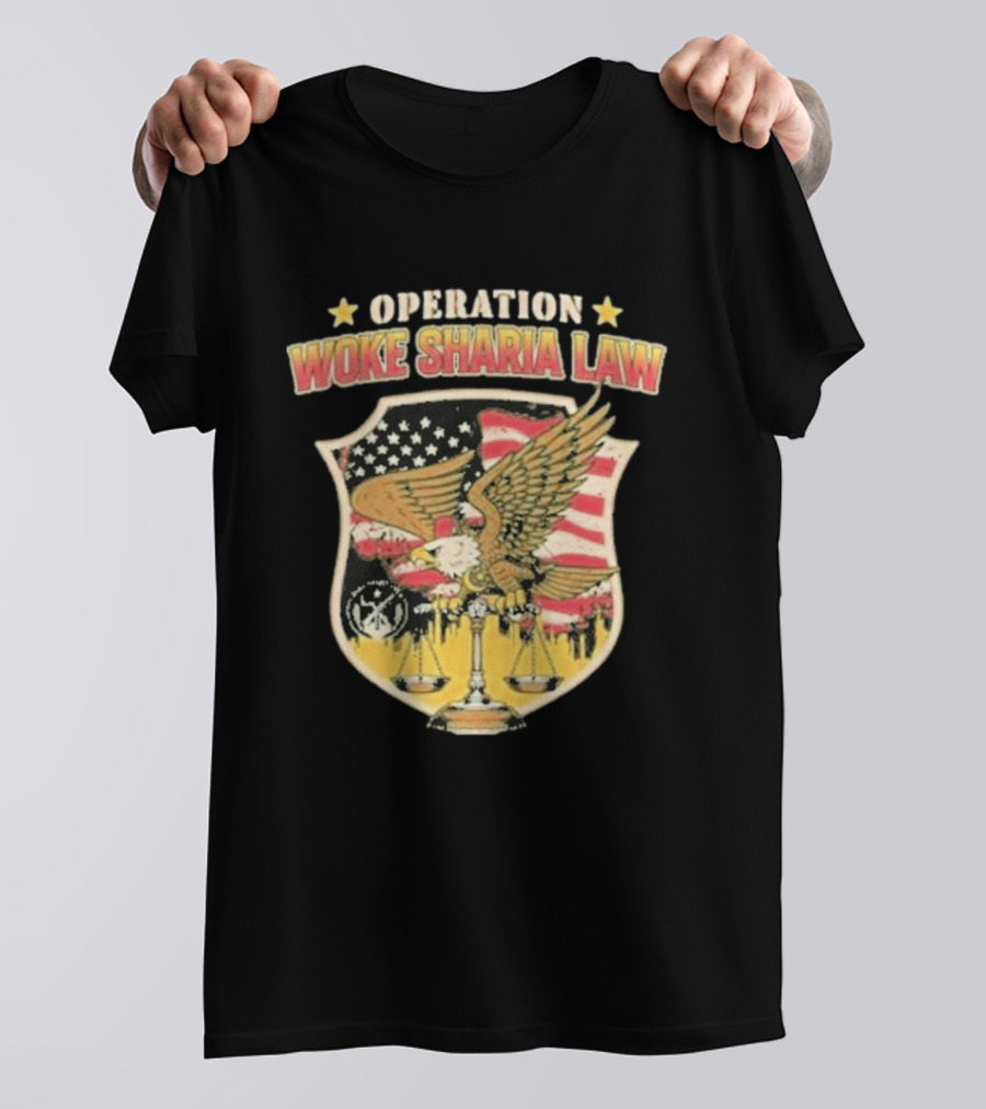 Operation Woke Sharia Law Eagle And American Flag Shield T-Shirt