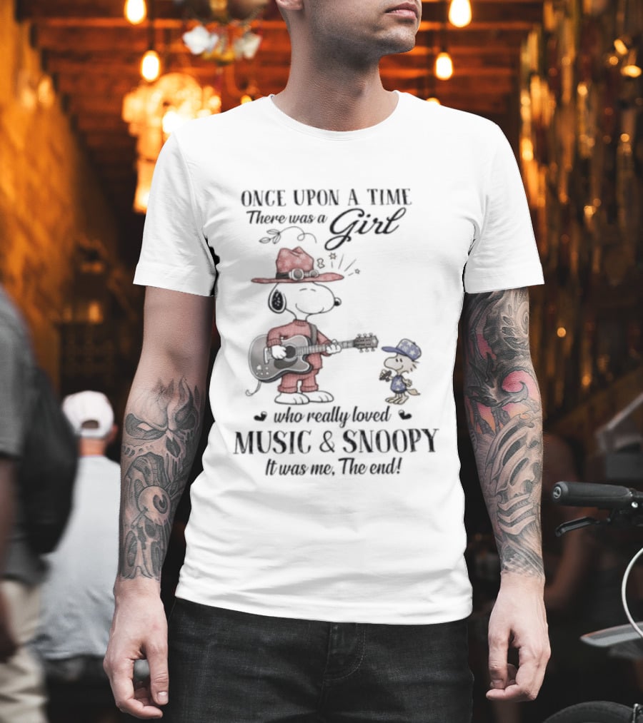Peanuts Snoopy Once Upon A Time There Was A Girl Who Really Loved Music And Snoopy T-Shirt