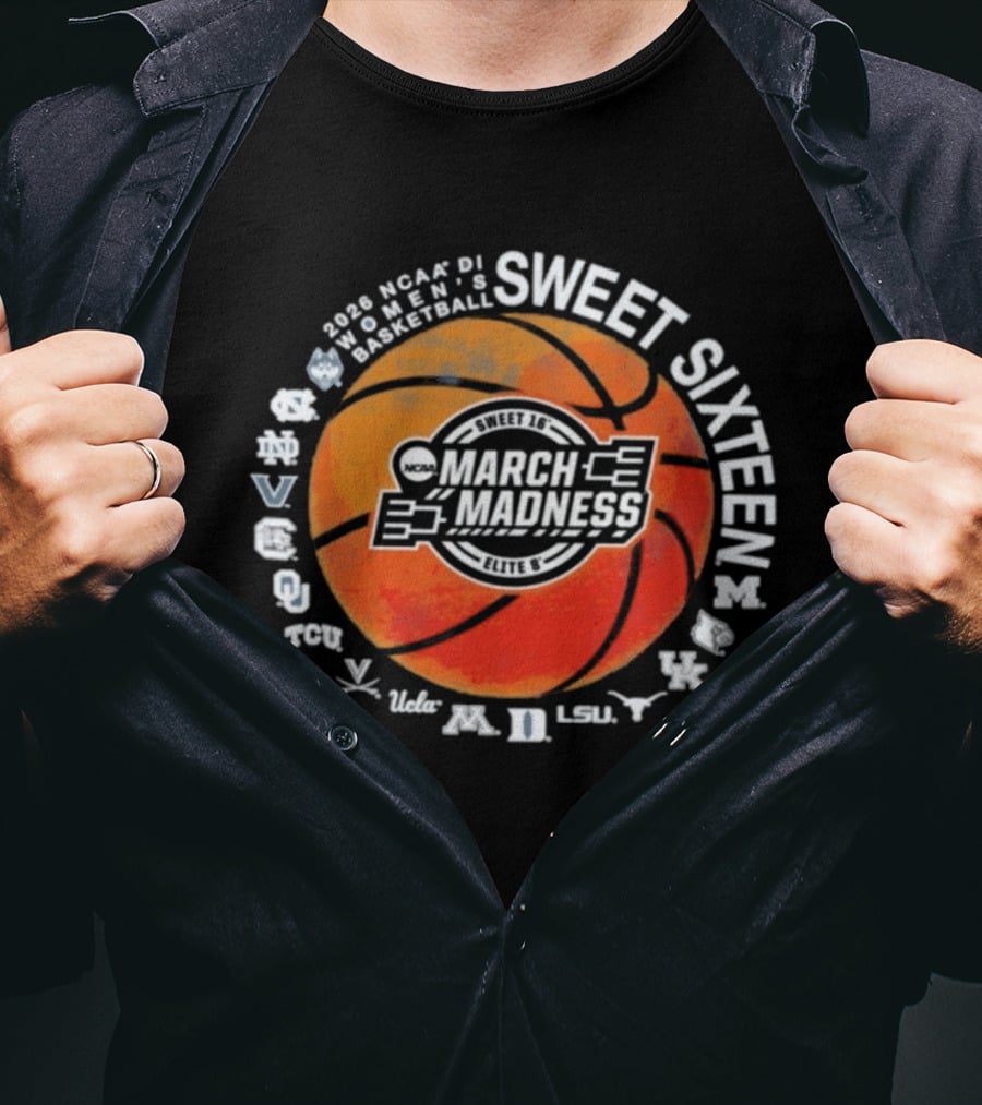 2026 NCAA DI Women's Basketball March Madness Sweet Sixteen Tournament Teams T-Shirt