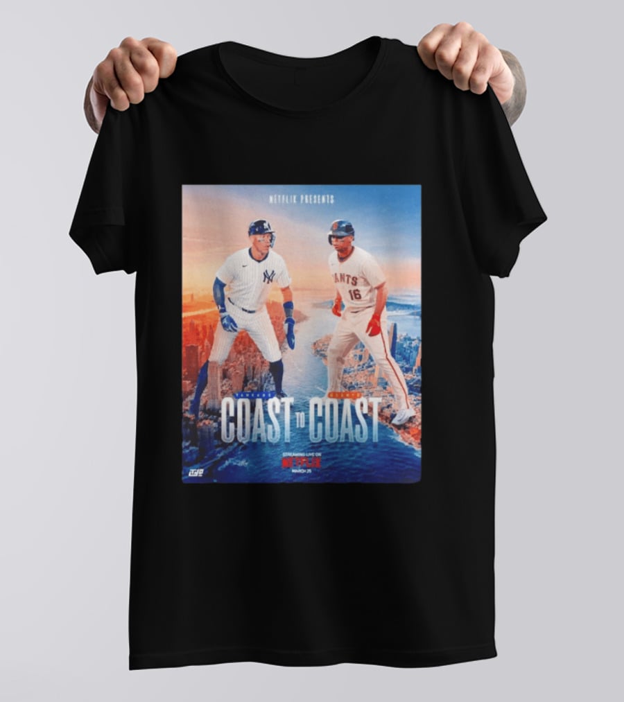 NETFLIX Presents Yankees Giants Coast To Coast Streaming Live March 25 T-Shirt