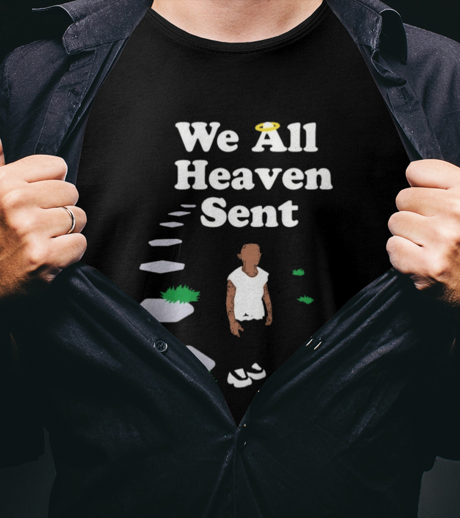 We All Heaven Sent White Halo Pathway And Figure T-Shirt