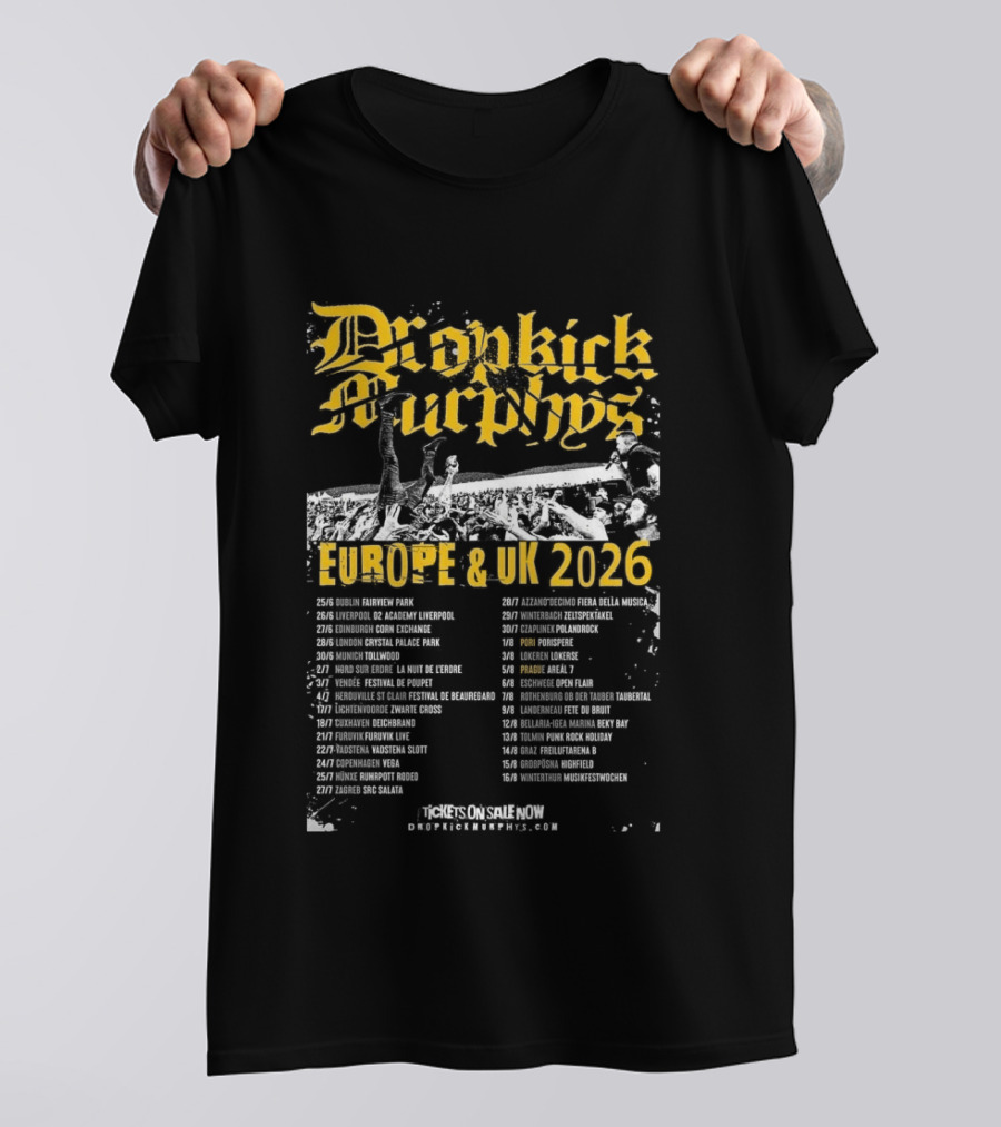 Dropkick Murphys Europe And UK 2026 Tour Dates And Venues T-Shirt