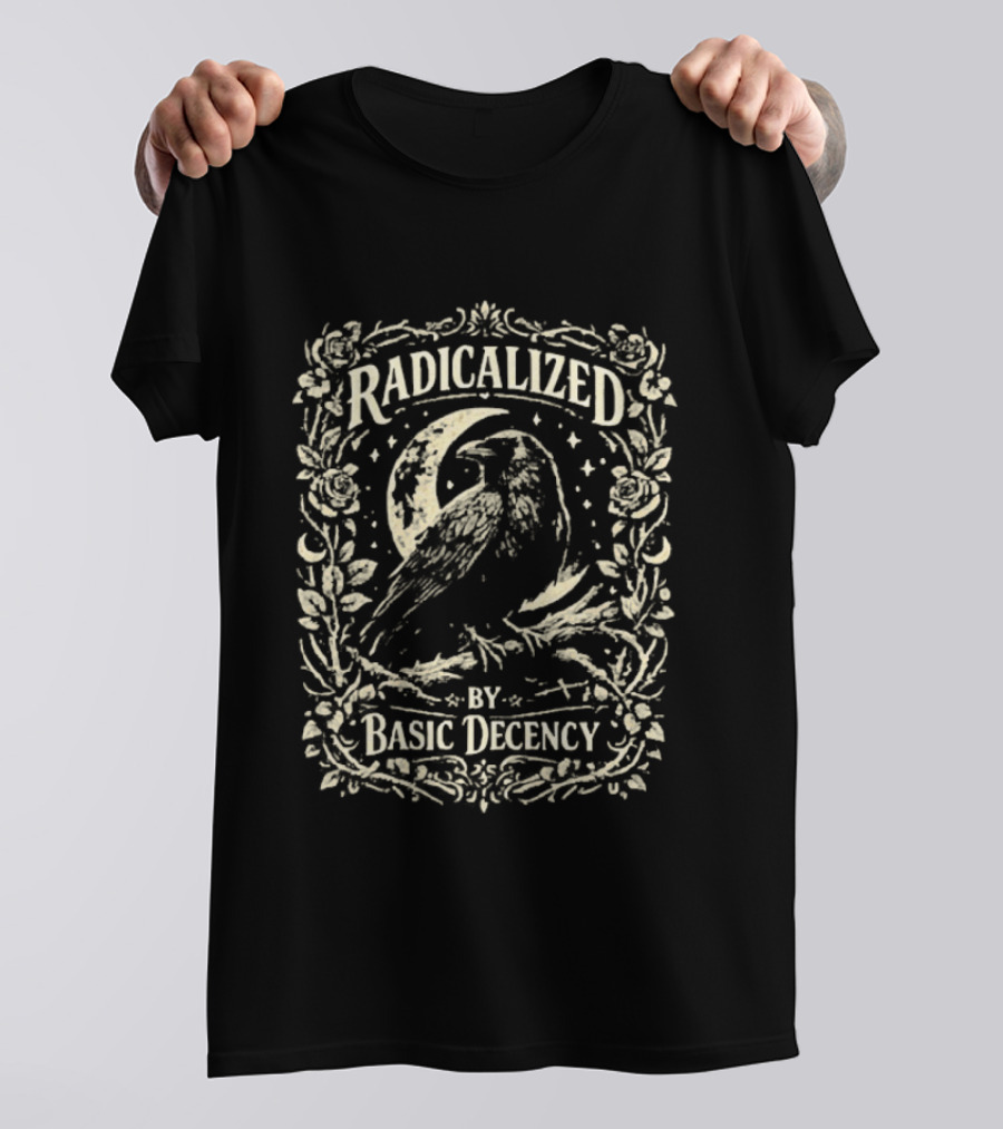 Radicalized By Basic Decency Raven Vintage Floral Frame T-Shirt